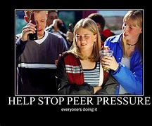 Image result for Jokes About Peer Pressure