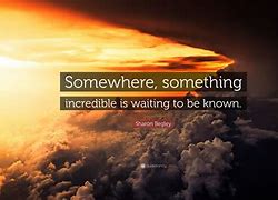 Image result for Somewhere Out There Quotes