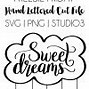 Image result for Sweet Dreams SVG