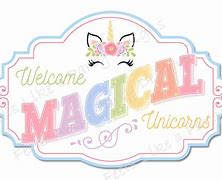 Image result for Unicorn Signs