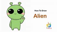 Image result for How to Draw a Alien for Kids