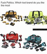 Image result for Tool Brands Meme