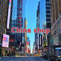 Image result for China Shop at Greenstone