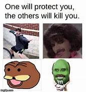 Image result for Big Protector Meme