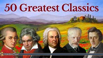 Image result for The 50 Greatest Pieces of Classical Music