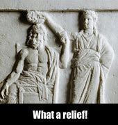 Image result for What a Relief Meme