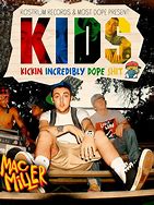 Image result for Mac Miller Kids Album Poster