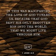 Image result for 1 John 4:9