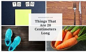 Image result for 20 Cm Items