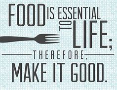 Image result for Food Sayings and Quotes