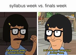Image result for Memes for Finals Week