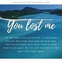 Image result for Single Cause You Lost Me
