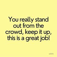 Image result for Good Job Quotes for Employees