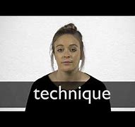 Image result for Technique Means