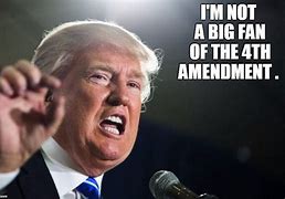 Image result for 4th Amendment Memes