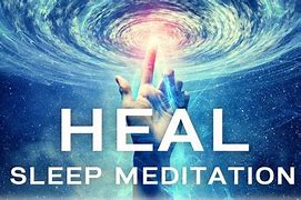 Image result for Healing Sleep Meditation