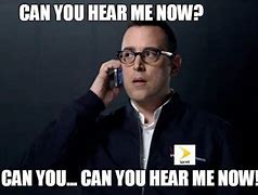 Image result for Can You Hear Me Now Funny Picture