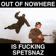 Image result for Spetsnaz Hostage Meme
