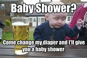 Image result for OMG a Baby Shower Meme