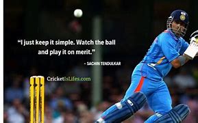 Image result for Playing Cricket Quotes