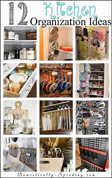 storage ideas for the kitchen 12 kitchen organization ideas domestically speaking storage ideas for the kitchen 12 kitchen organization ideas domestically speaking