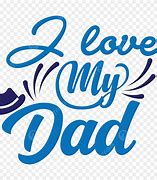Image result for My Dad Images