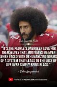 Image result for Colin Kaepernick Quotes Intimadtion