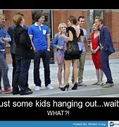 Image result for Just Hanging Out Meme