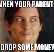 Image result for Drop Money Meme