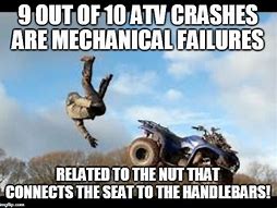 Image result for ATV Memes