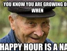 Image result for I'm so Old Meme