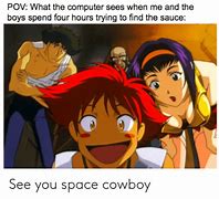 Image result for Space Cowboy Meme