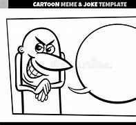Image result for Blank Cartoon Memes