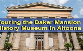 Image result for Baker Mansion Altoona PA