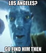 Image result for Going to La Meme
