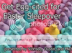Image result for Easter Sleep Over