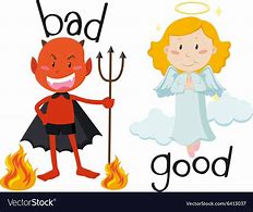 Image result for Good and Bad