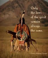 Image result for Native American Quotes Wisdom