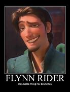 Image result for Flynn Rider Smolder Meme Poster