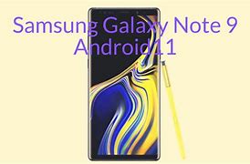 Image result for samsung galaxy note 9 android 11