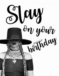 Image result for Happy Birthday Black Queen Beyonce