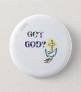 Image result for But God Button