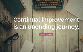 Image result for Continual Improvement Journey