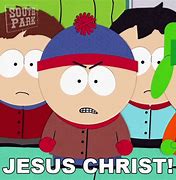 Image result for South Park Jesus Meme