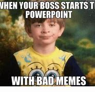 Image result for PowerPoint Not Working Meme