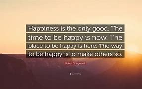 Image result for Time to Be Happy Quotes