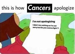 Image result for Cancer Premium Meme