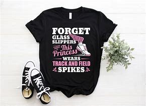 Image result for Track and Field Quotes for Shirts