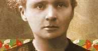 Image result for Marie Curie