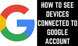 Image result for Google Connected Apps Android Device